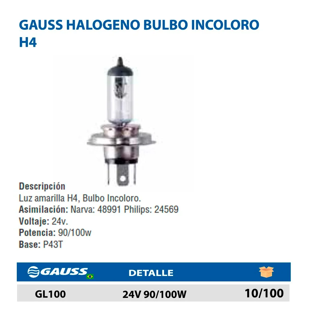 GAUSS HALOGENO BULBO INCOLORO H4 24V 90/100W