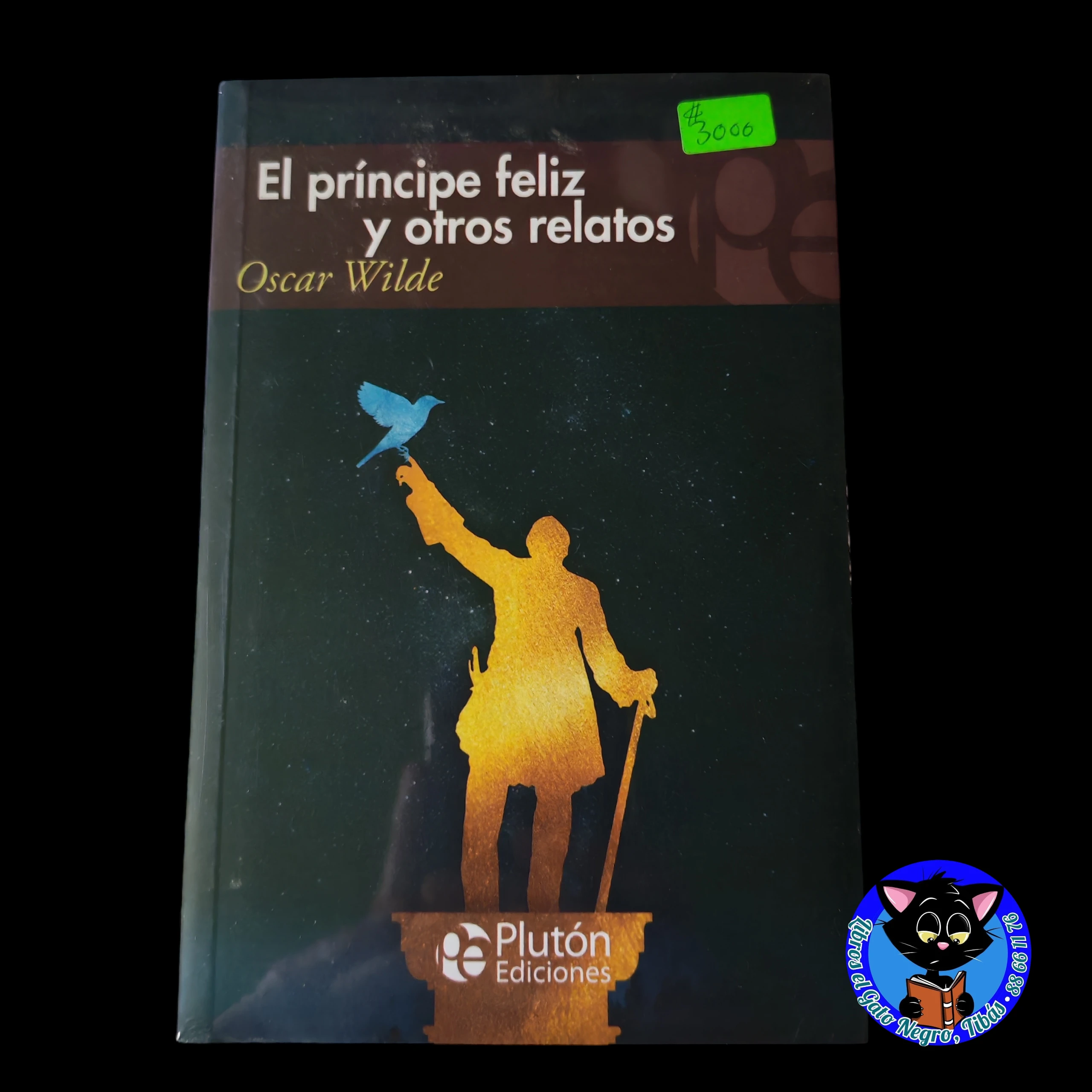 El príncipe feliz y otros relatos, Oscar Wilde, nuevo