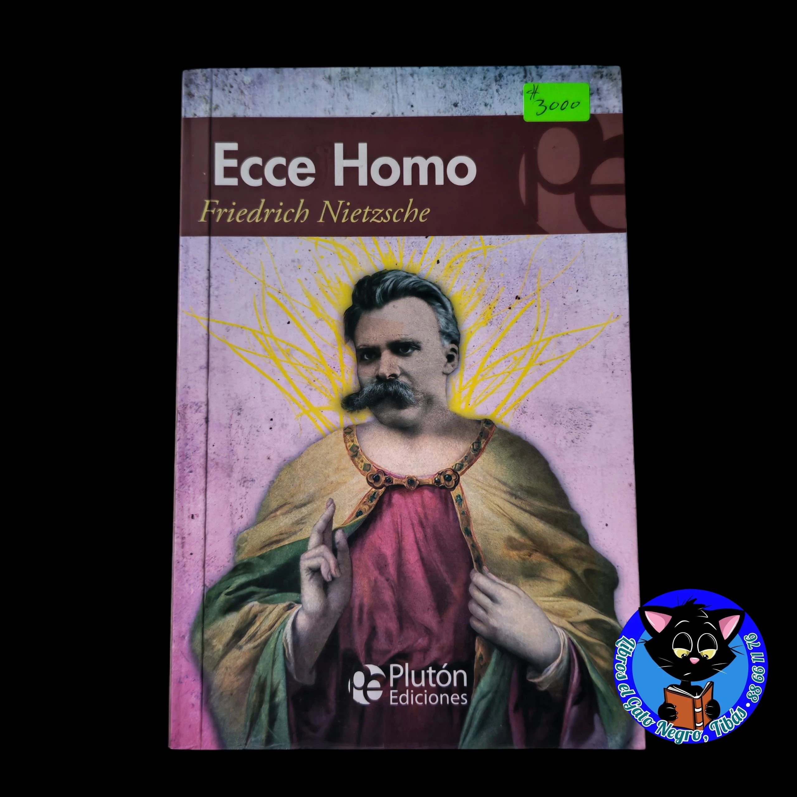 Ecce homo Friedrich Nietzsche nuevo