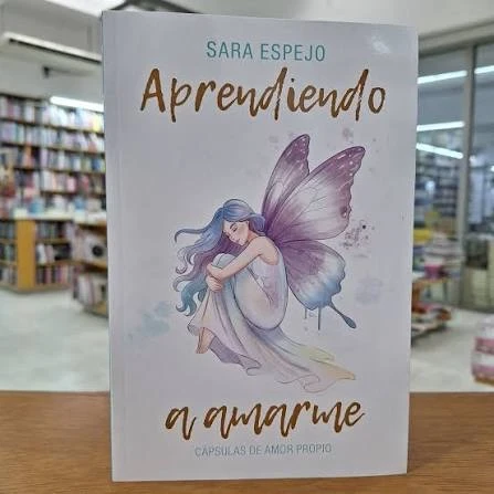 Aprendiendo a amarme — Sara Espejo