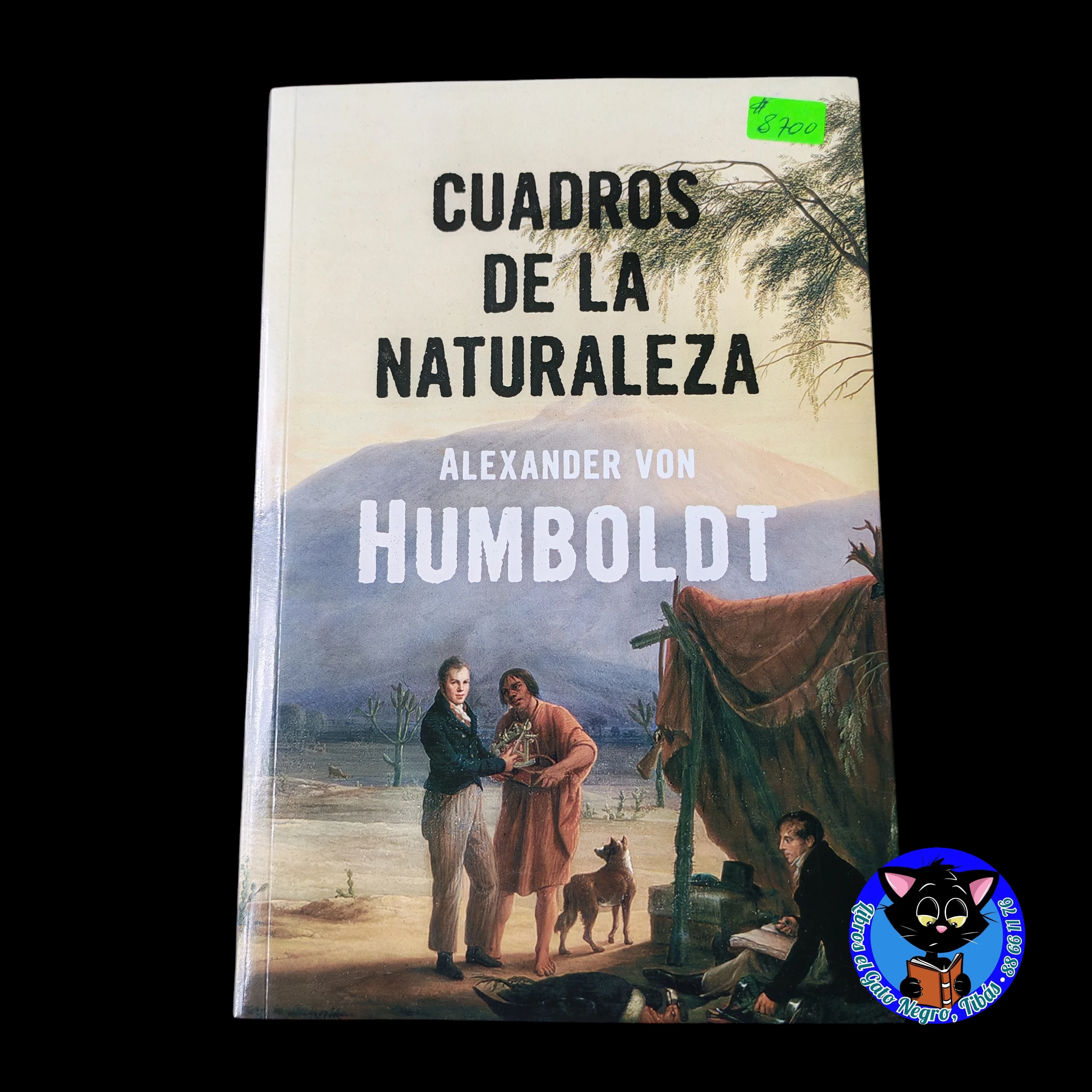 Cuadros de la naturaleza, Alexander Von Humboldt Nuevo 