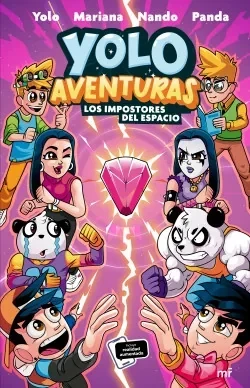 YOLO AVENTURAS 3 LOS IMPOSTORES DEL ESPACIO 3 