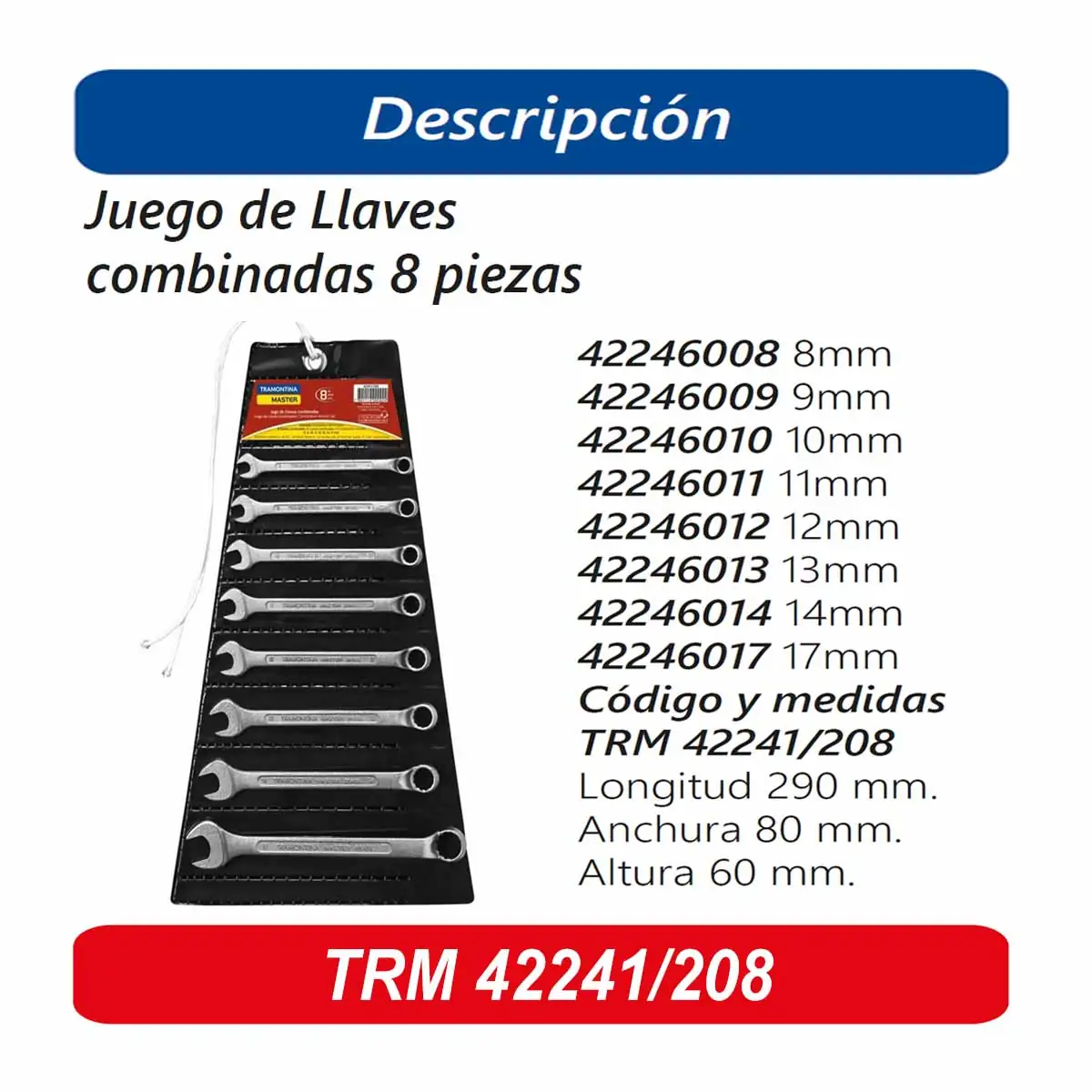 SET/JGO LLAVE COMBINADA MM TRM 8PZ (8-17mm)
