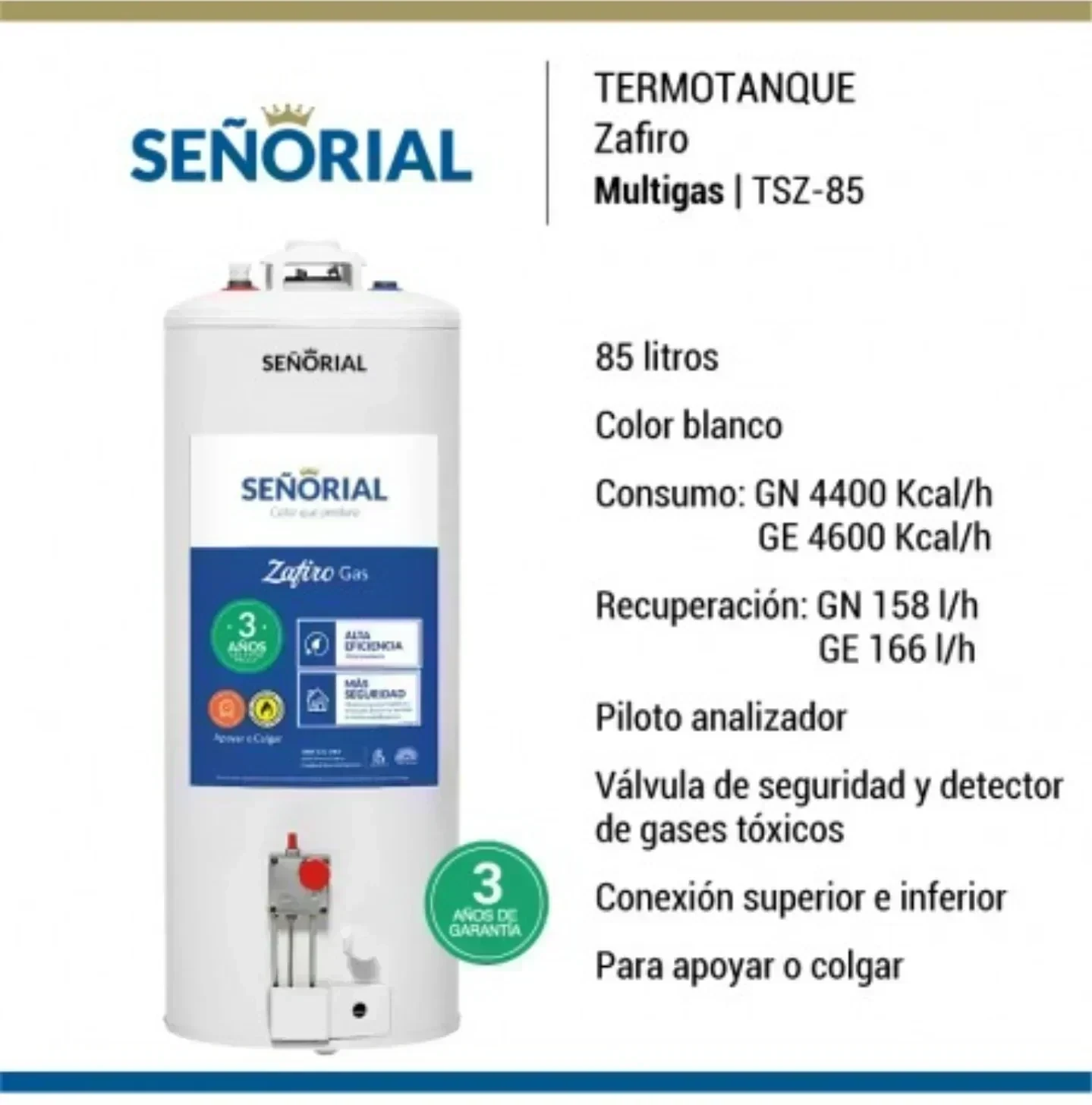 Termo a Gas Señorial 85 lts 