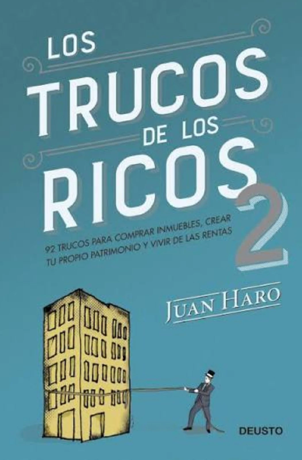 LOS TRUCOS DE LOS RICOS 2 