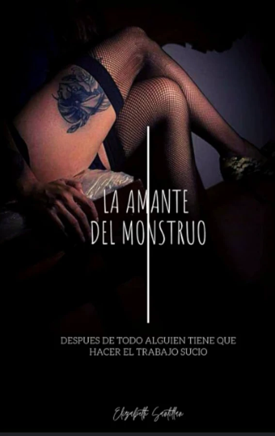 LA AMANTE DEL MONSTRUO 