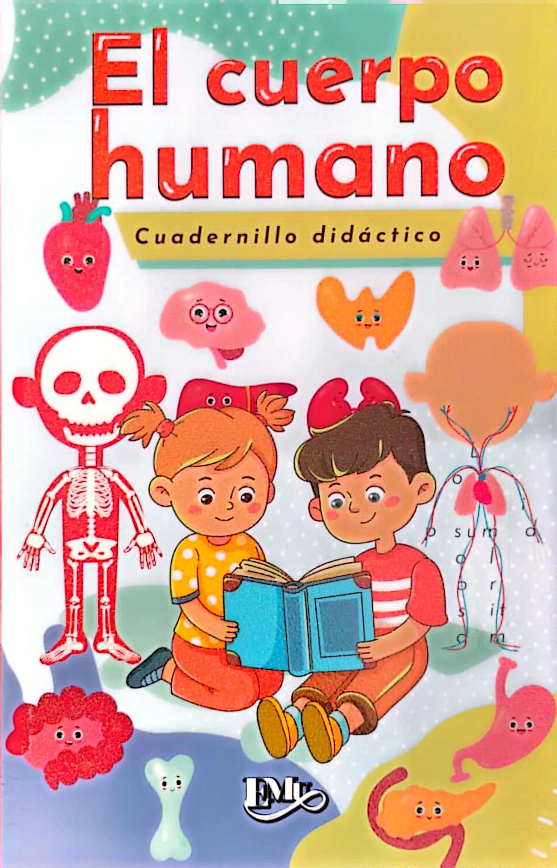 EL CUERPO HUMANO (CUADERNILLO DIDACTICO)