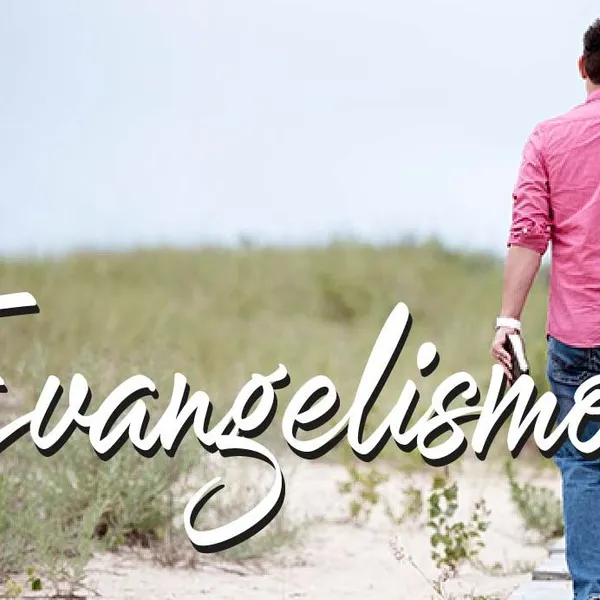Ministerio y evangelismo