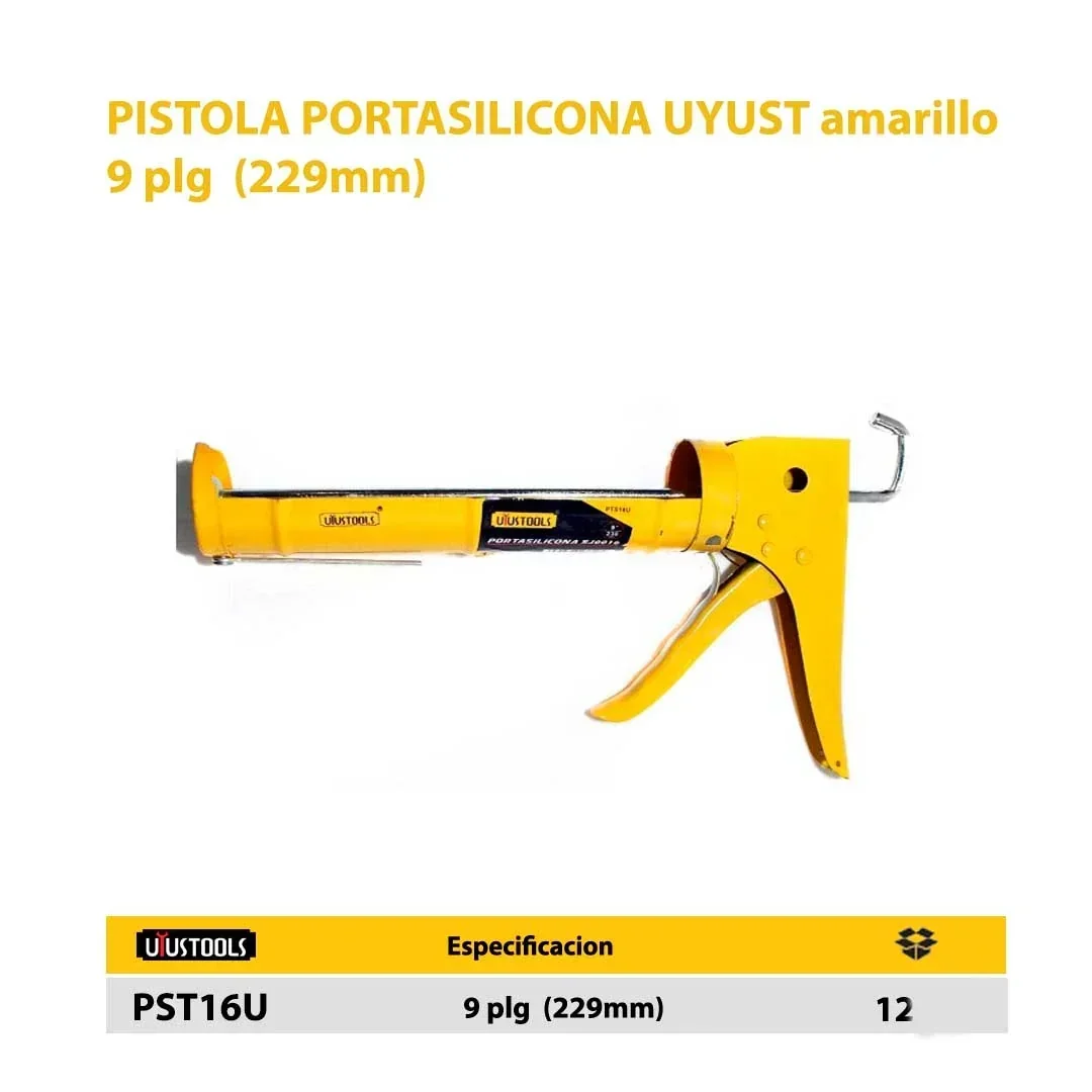 PISTOLA PORTASILICONA UYUST amarillo (aplicador) 9" (229mm)