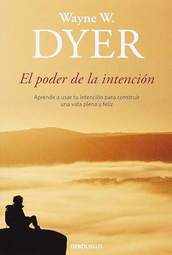 EL PODER DE LA INTENCION 
