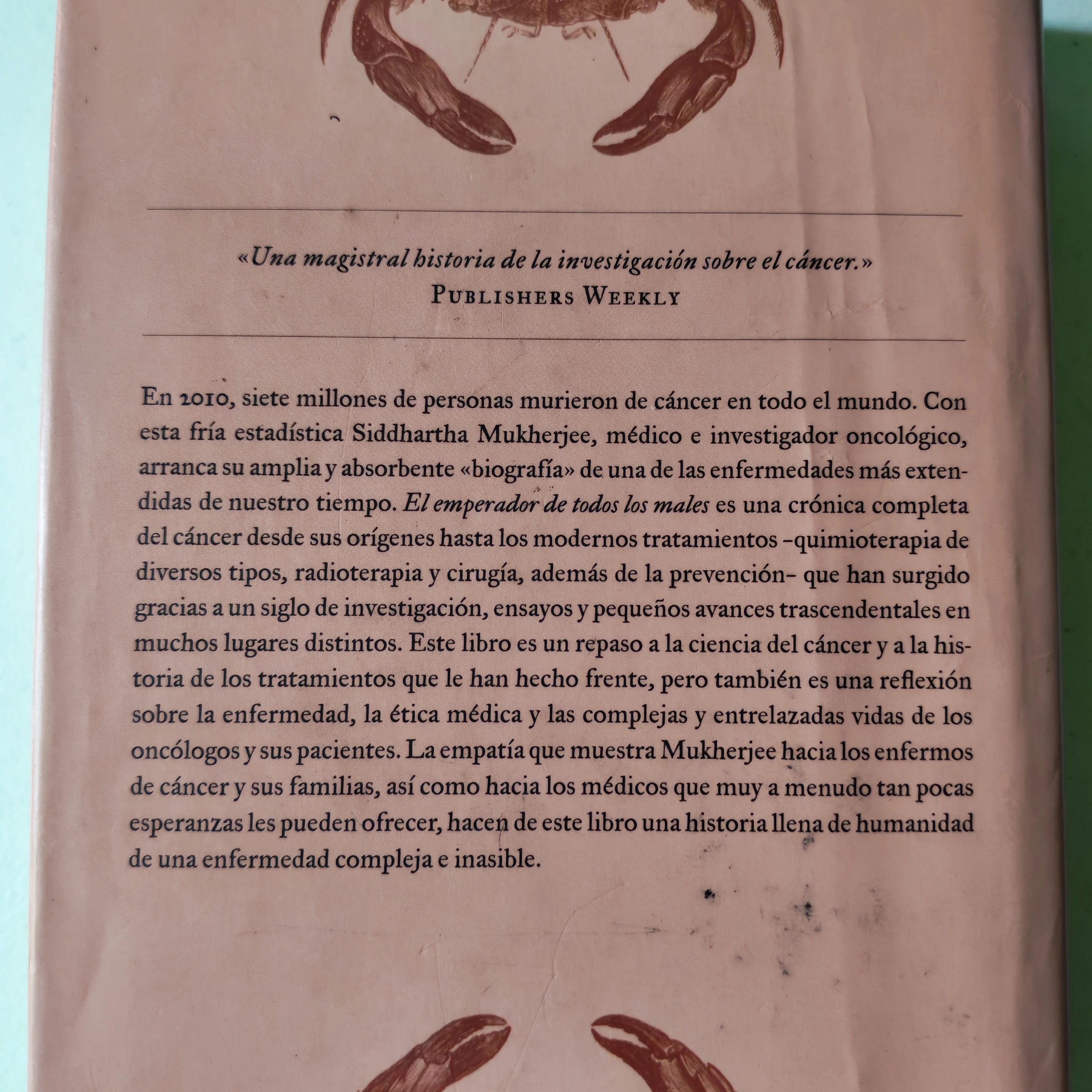 El emperador de todos los males, una biografía del cáncer, S. Mukherjee, usado 2