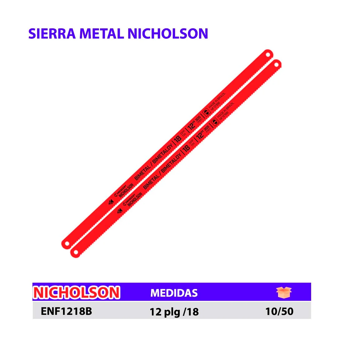 SIERRA METAL NICHOLSON 12"/18