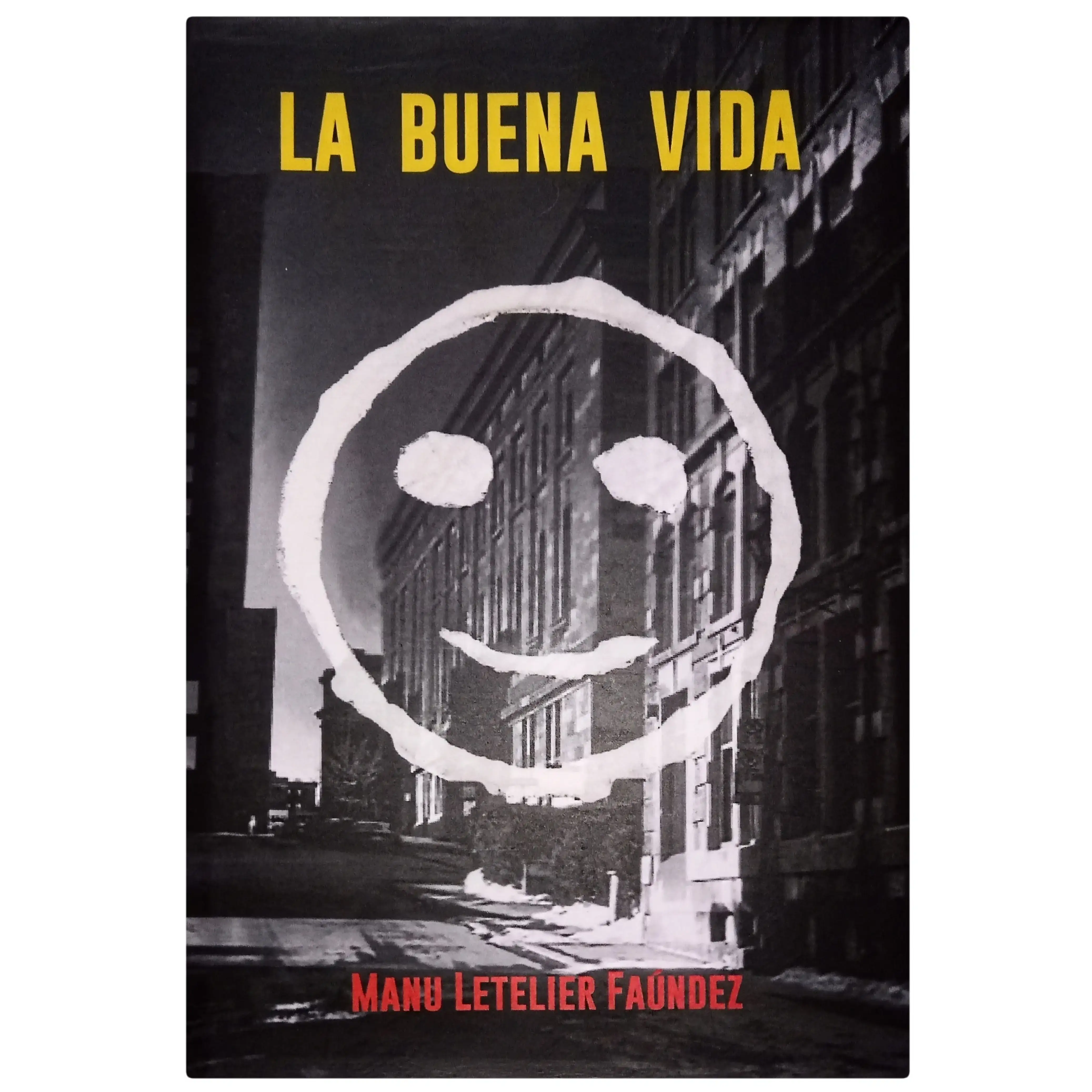 La buena vida