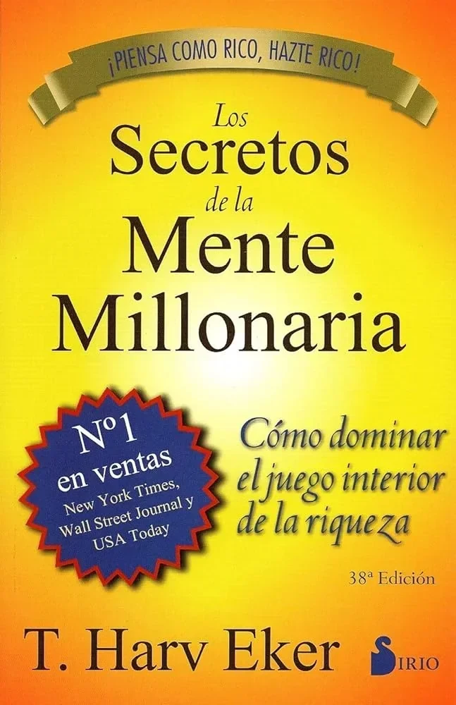 LOS SECRETOS DE LA MENTE MILLONARIA 