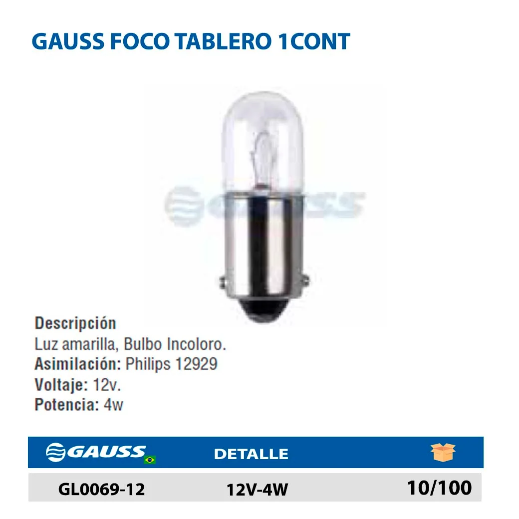 GAUSS FOCO TABLERO 1CONT 12V-4W