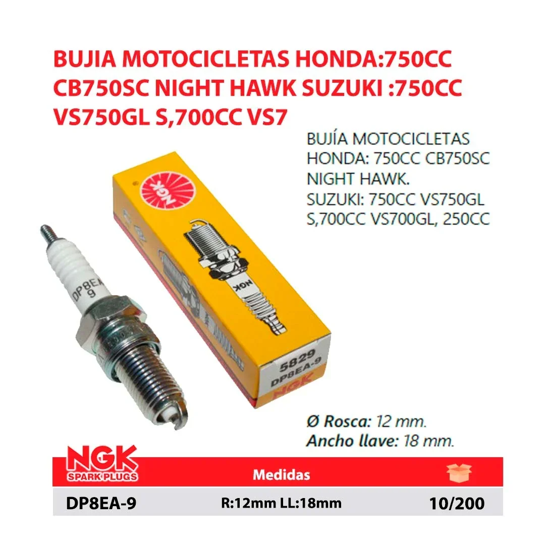 BUJIA MOTOCICLETAS HONDA:750CC CB750SC NIGHT HAWK SUZUKI :750CC VS750GL S,700CC VS7 R:12mm LL:18mm