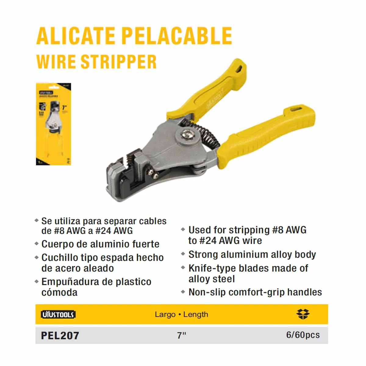 PELACABLE AUTOMATICO UYUST 7" (8-24 AWG)