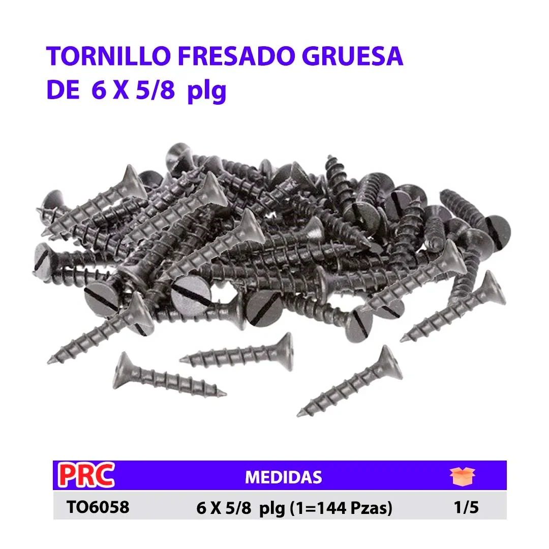TORNILLO FRESADO (Gruesa/144pz) 6 X 5/8 "