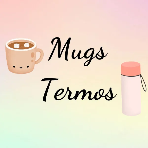 Mugs y Termos