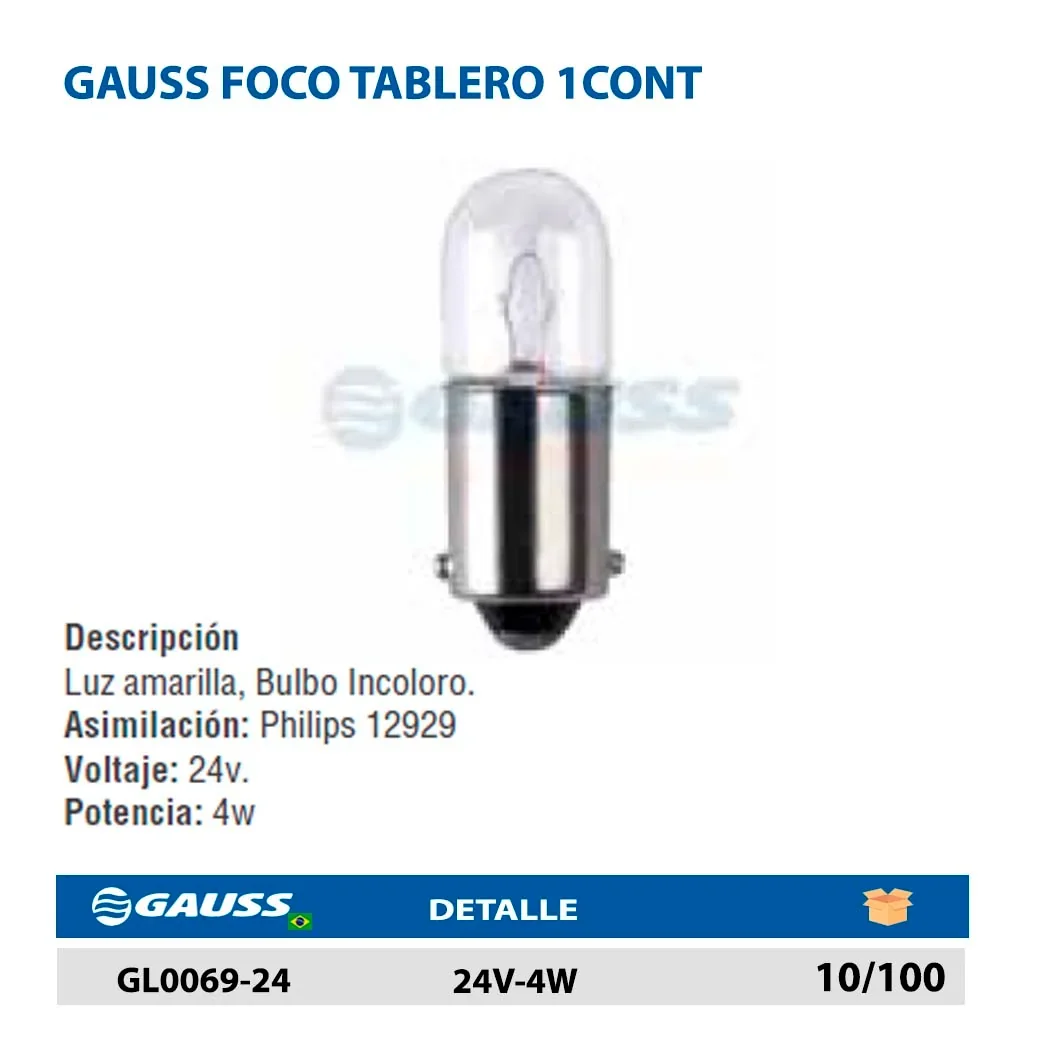 GAUSS FOCO TABLERO 1CONT 24V-4W