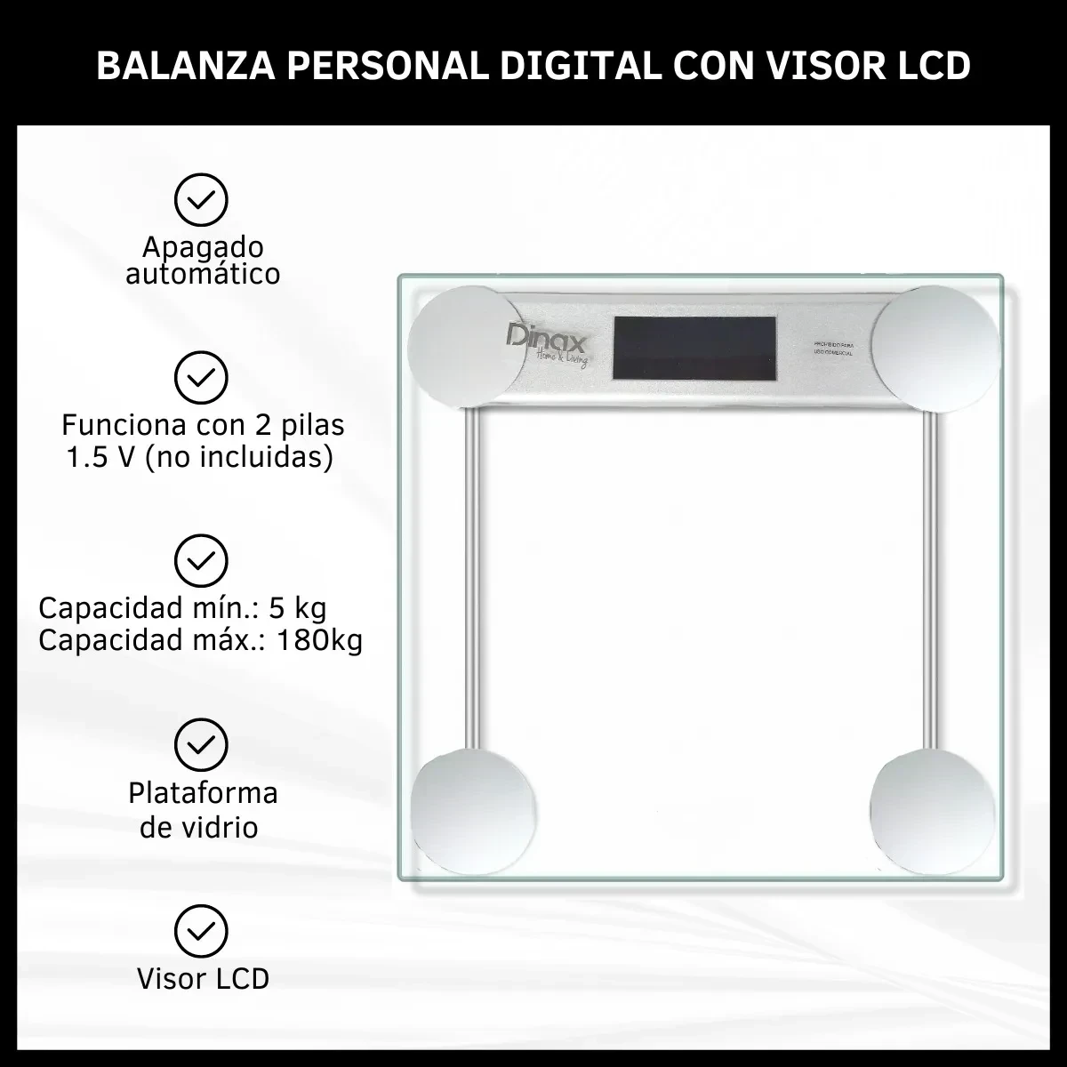 BALANZA PERSONAL CUADRADA 180KG DINAX