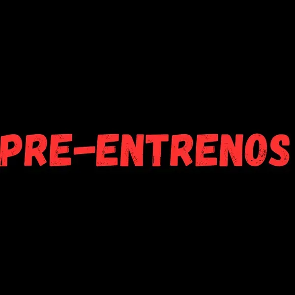 Pre entrenos