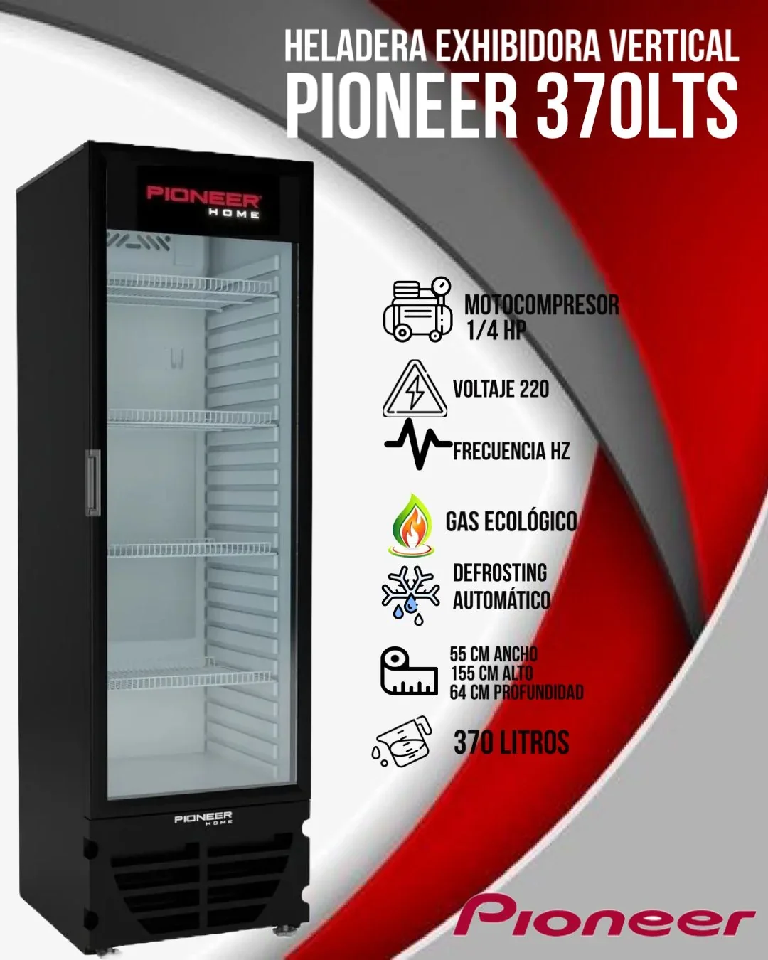 Exhibidora Pioneer Home 370Lts. Black