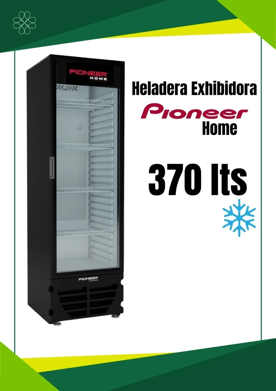 HELADERA EXHIBIDORA PIONEER 370LT
