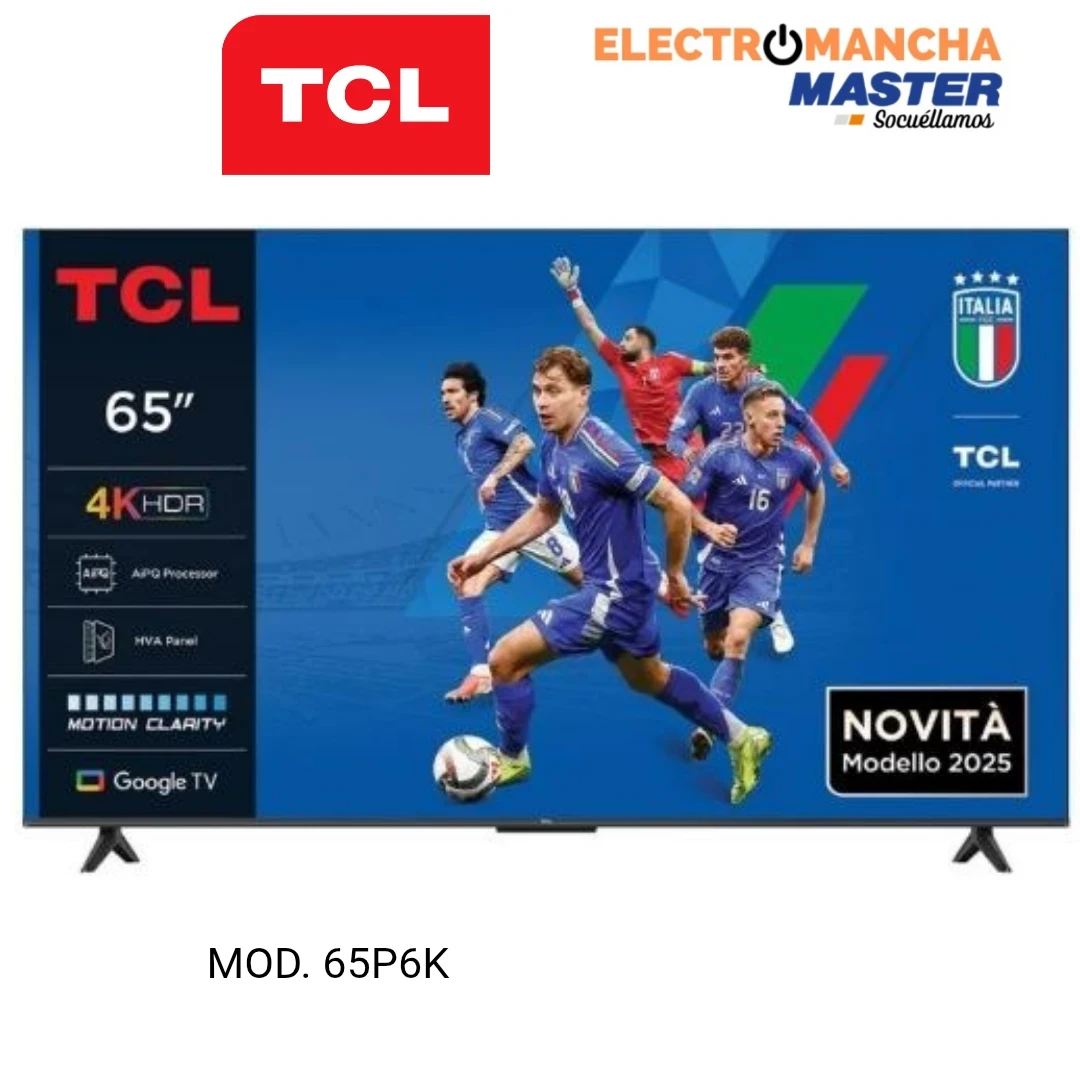 TELEVISION TCL 65P6K 65" PULGADAS 4K GOOGLE