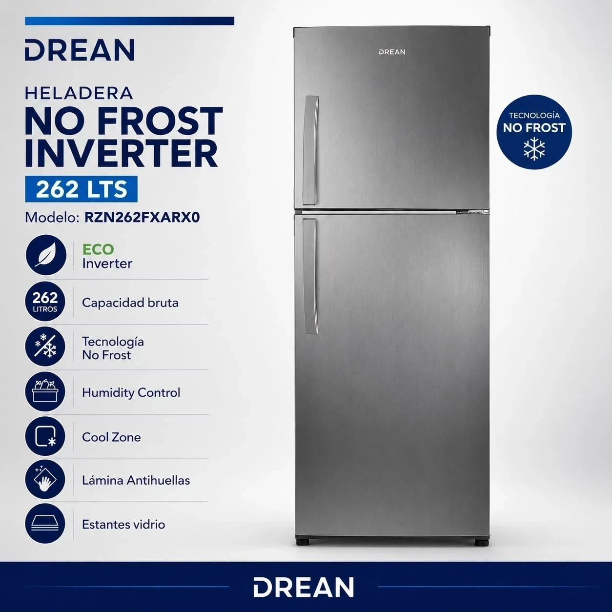 HELADERA DREAN 262 LTRS INOX NO FROST INVERTER (RZN262SXARX0)*