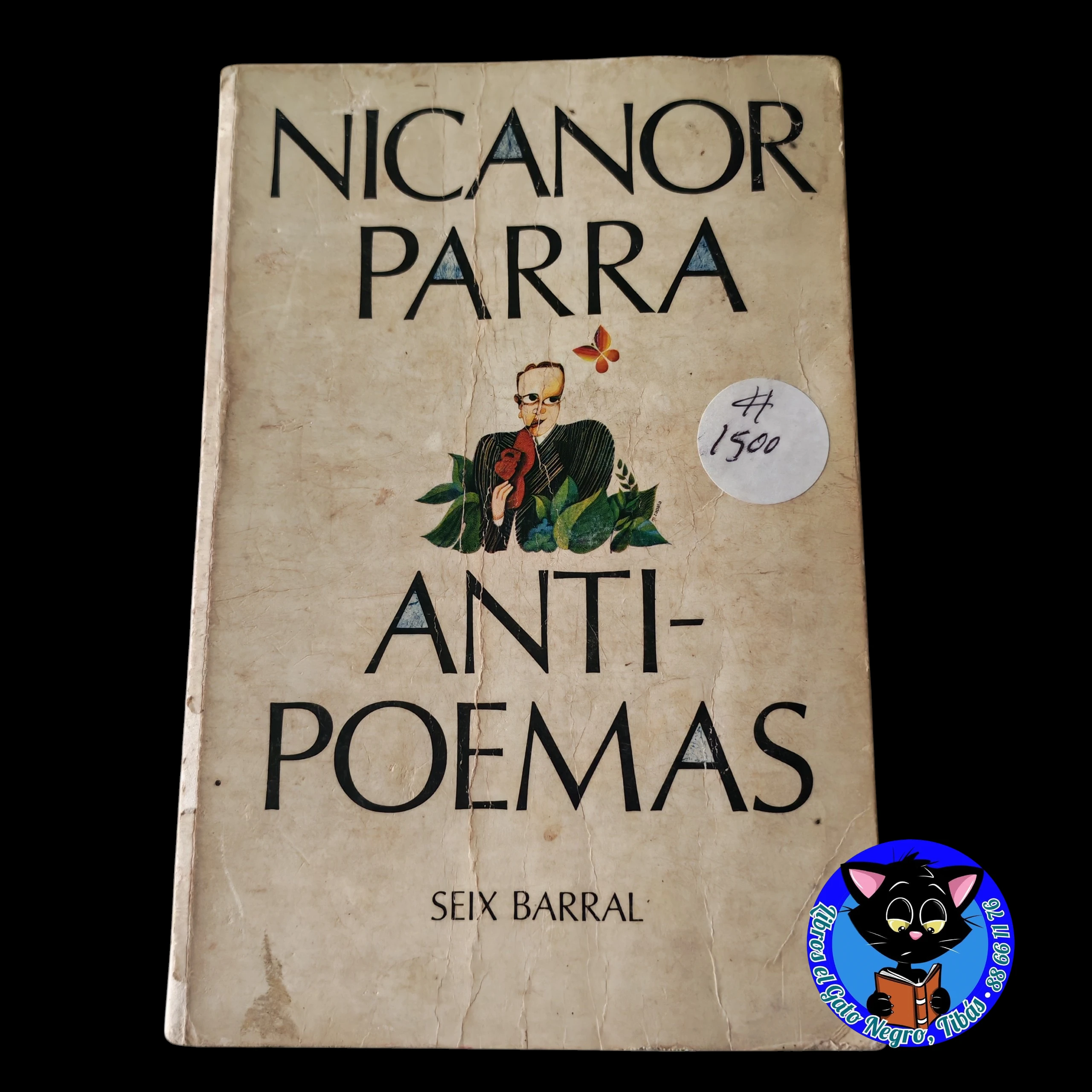Anti poemas, Nicanor Parra usado 