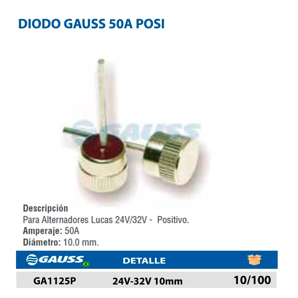 DIODO GAUSS 50A POSI 24V-32V 10mm