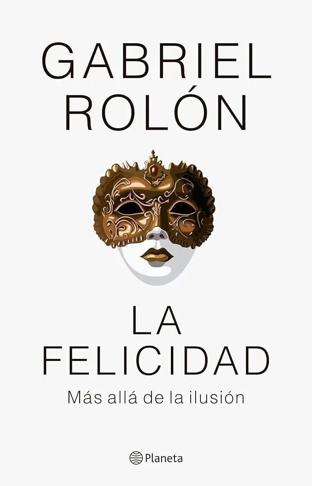 LA FELICIDAD 