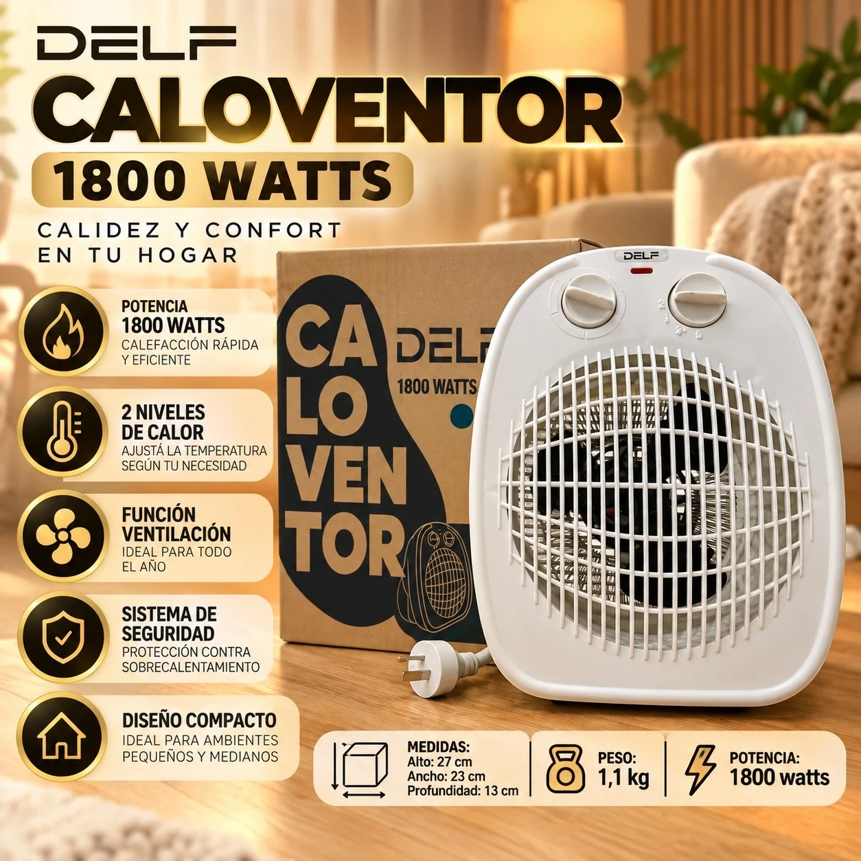 CALOVENTOR DELF 1800W CONSULTAR DISPONIBILIDAD CON EL VENDEDOR