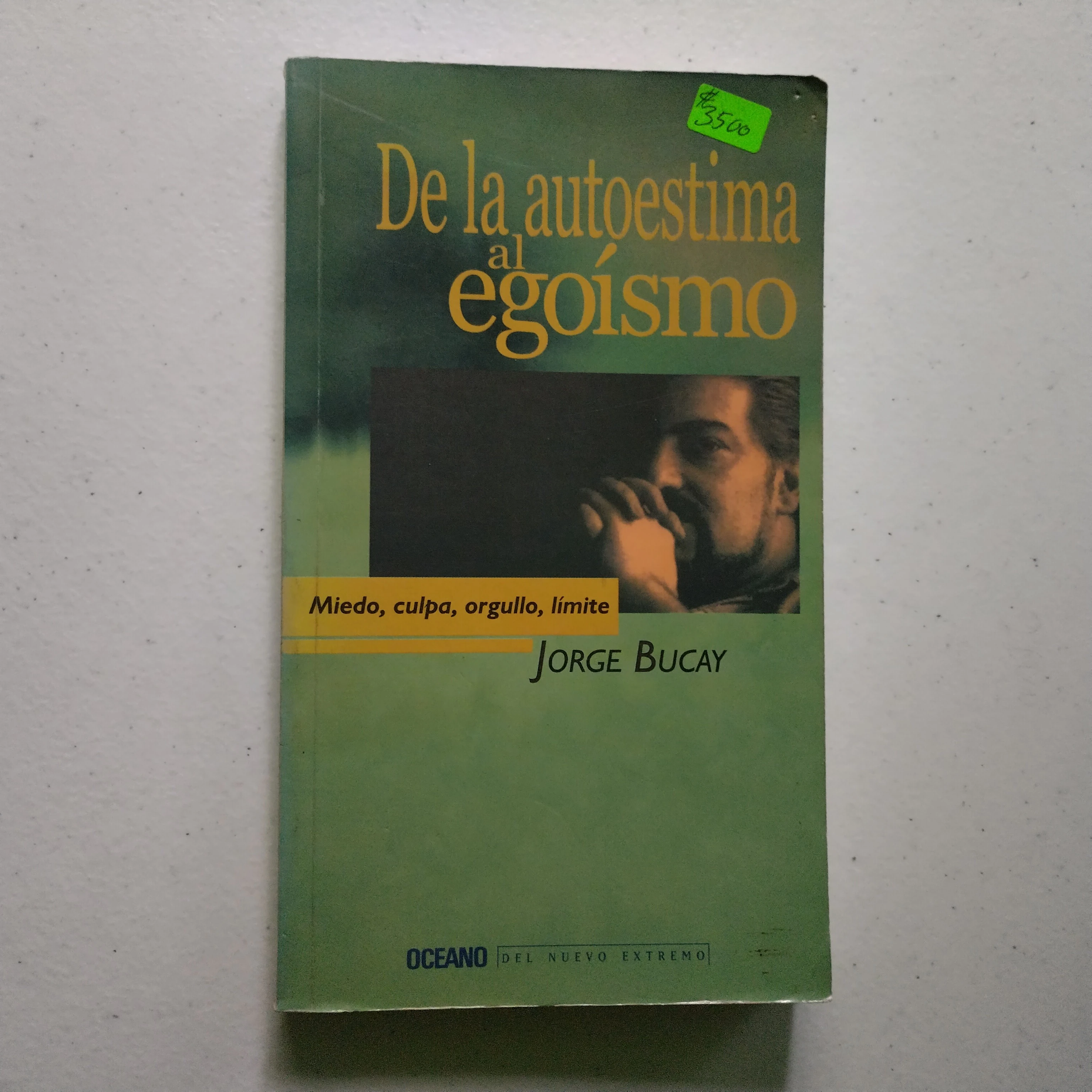 De la autoestima al egoismo, Jorge Bucay, usado