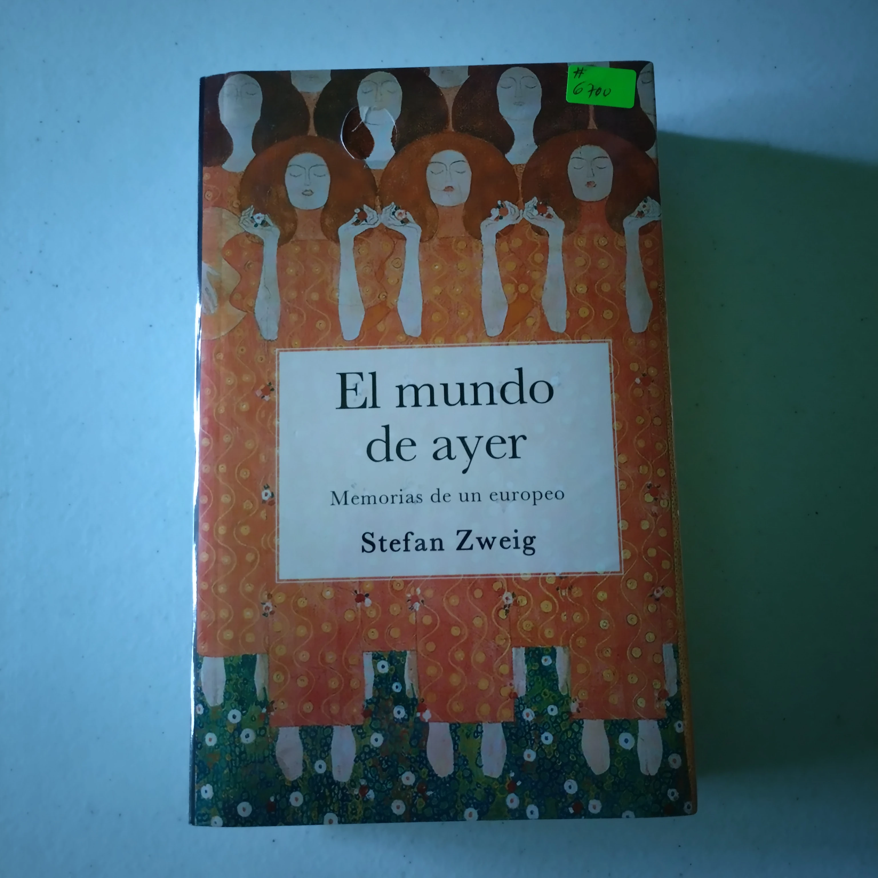 El mundo de ayer , Stefan Zweig, nuevo 