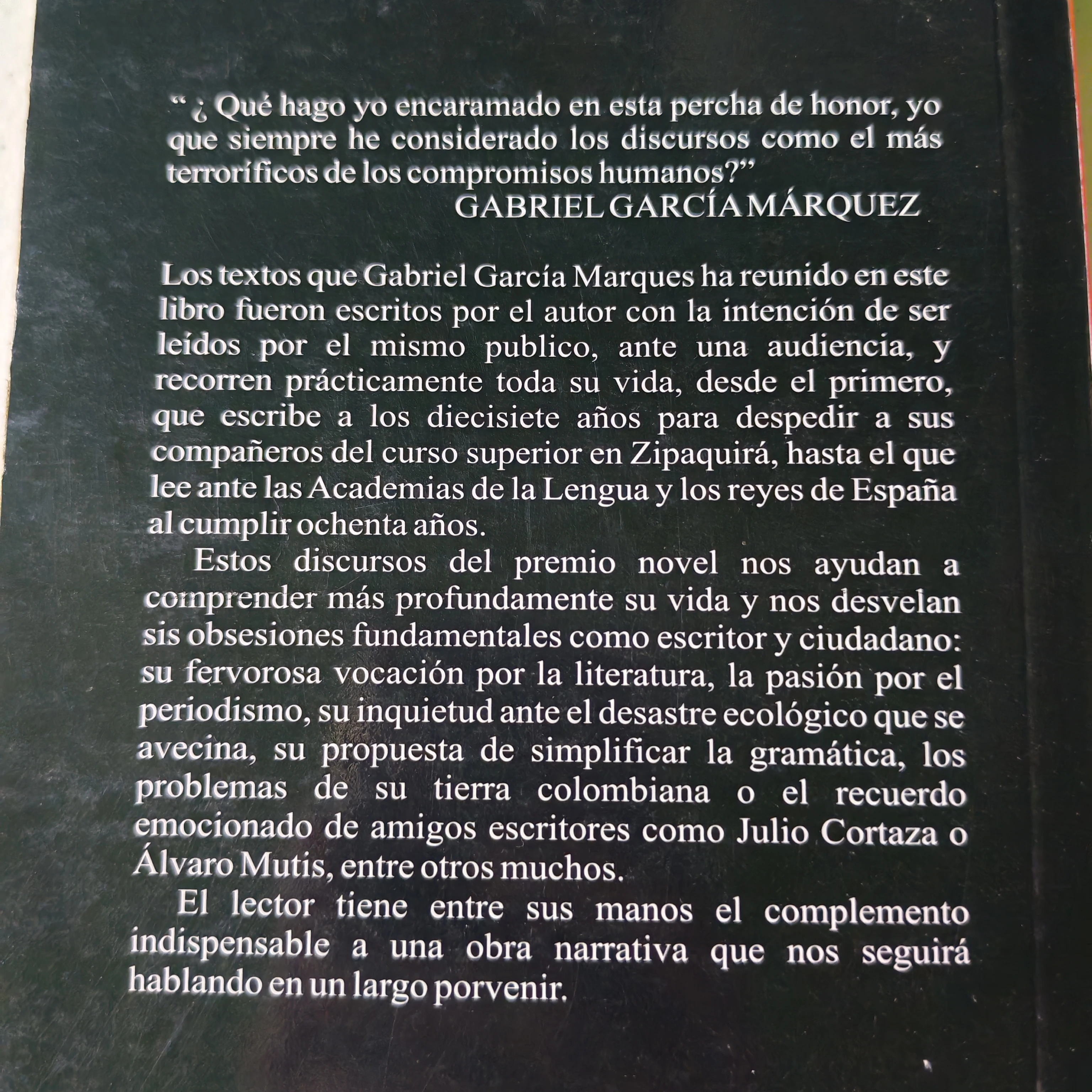 Yo no vengo a decir un discurso, Gabriel García Márquez usado 3