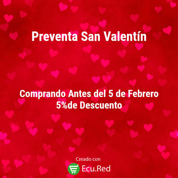 Preventa San Valentín 