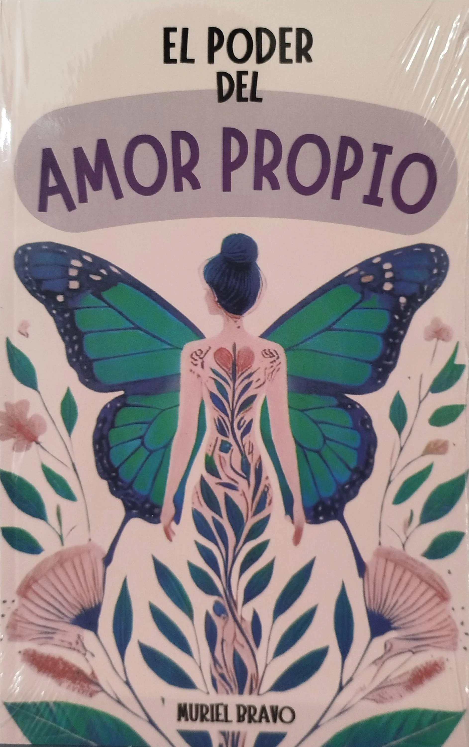 EL PODER DEL AMOR PROPIO 