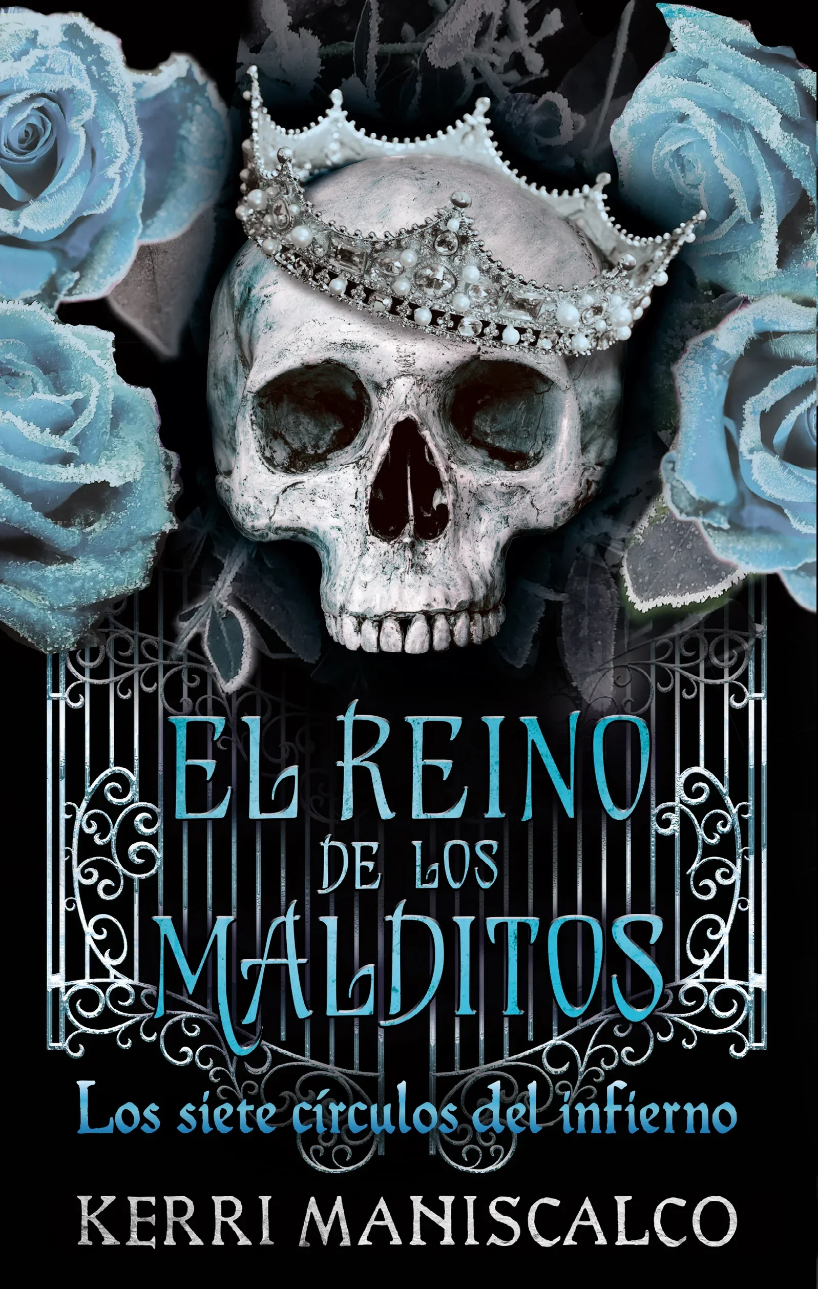 EL REINO DE LOS MALDITOS 2 LOS 7 CIRCULOS DEL INFIERNO