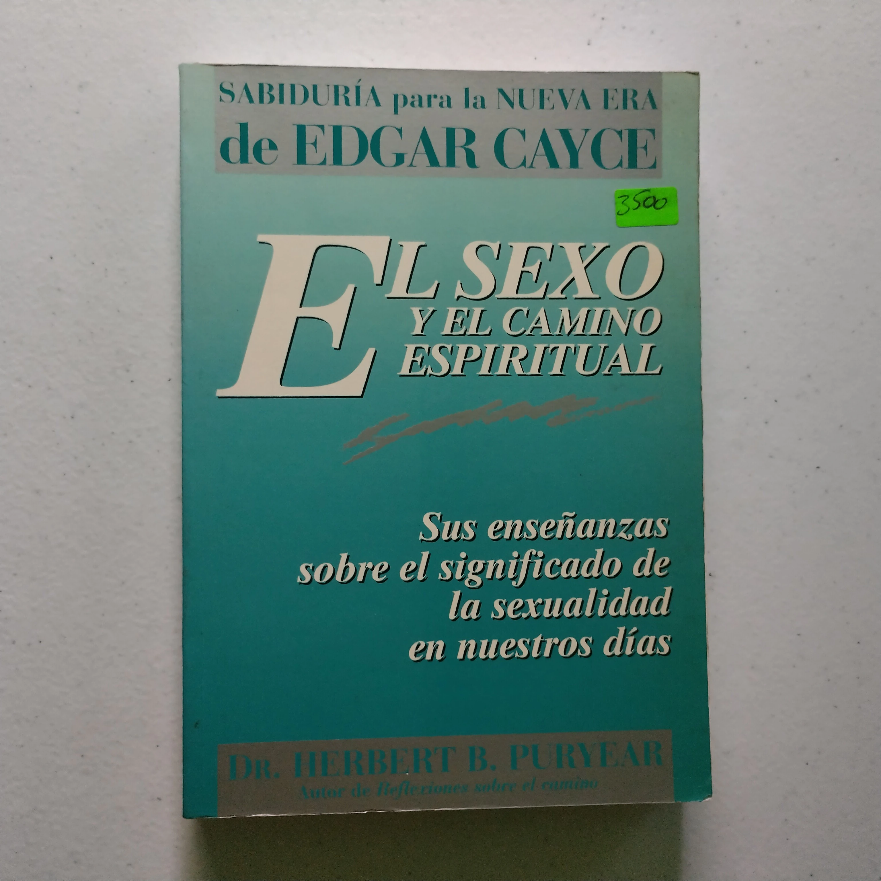 El sexo y el camino espiritual, Edgar Cayce, usado