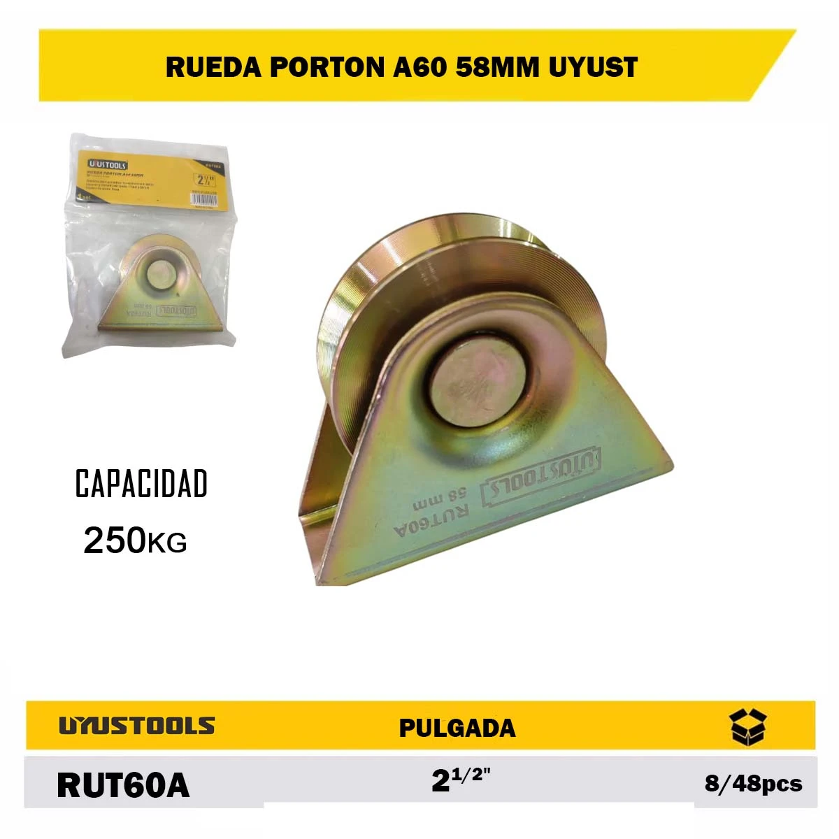 RUEDA PORTON A60 58MM UYUST 