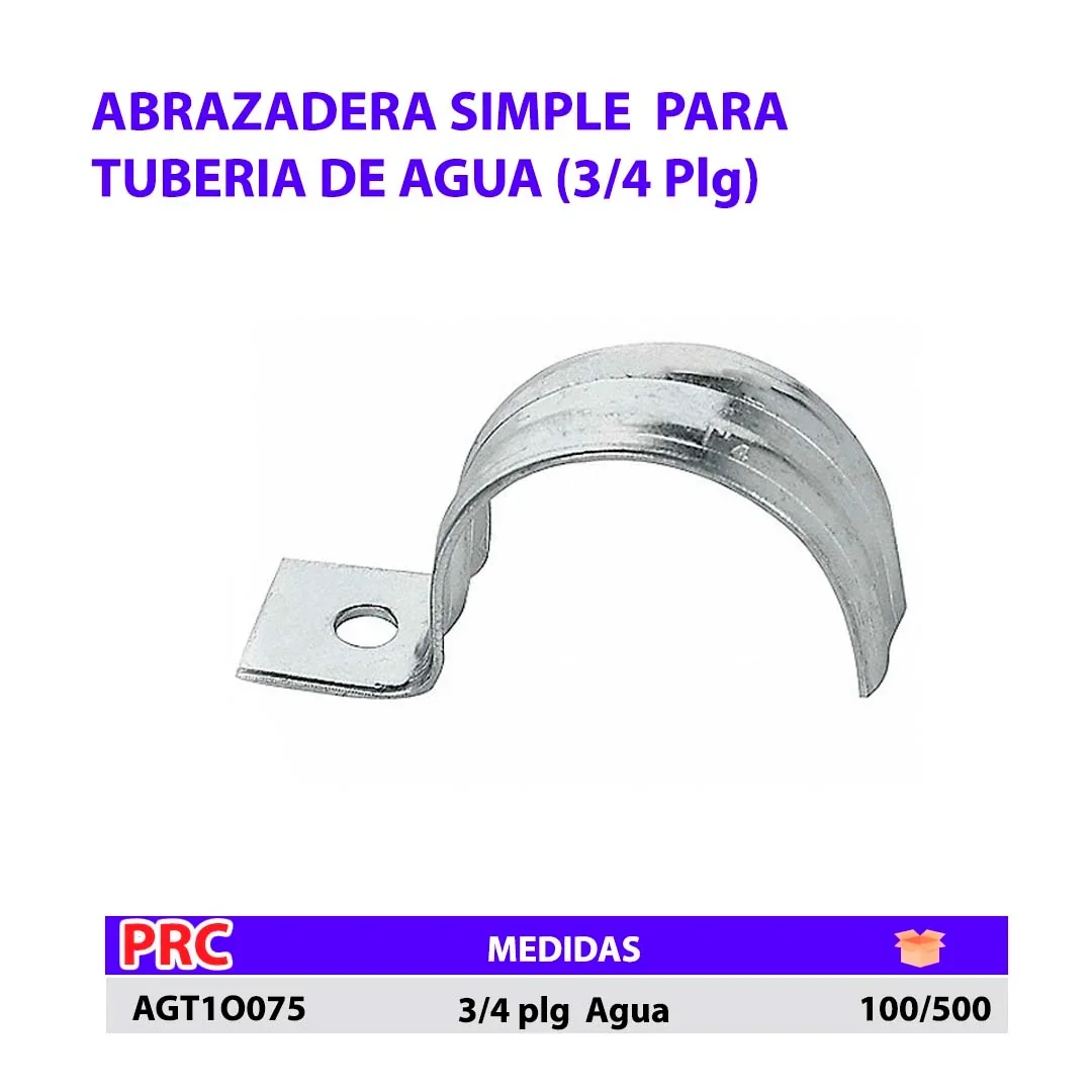 ABRAZADERA Simple TUBERIA 3/4" Agua