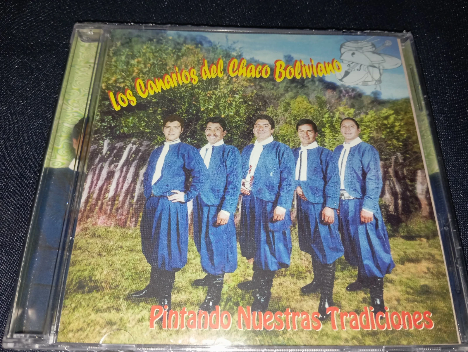 Los Canarios Del Chaco Boliviano - Pintando Nuestras Tradiciones (DISCOLANDIA)
