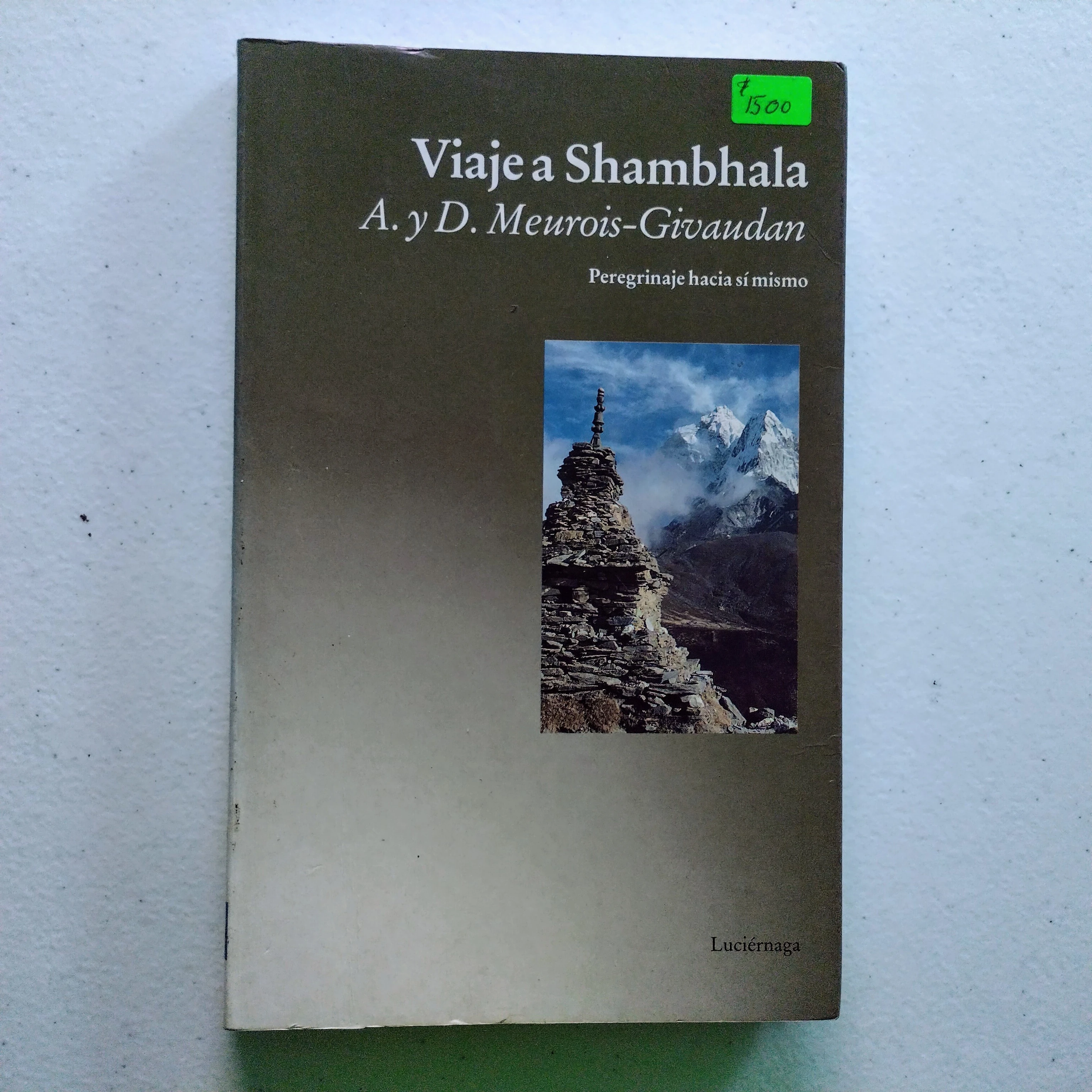 Viaje a Shambhala, A. y D. Meurois-Givaudan, usado