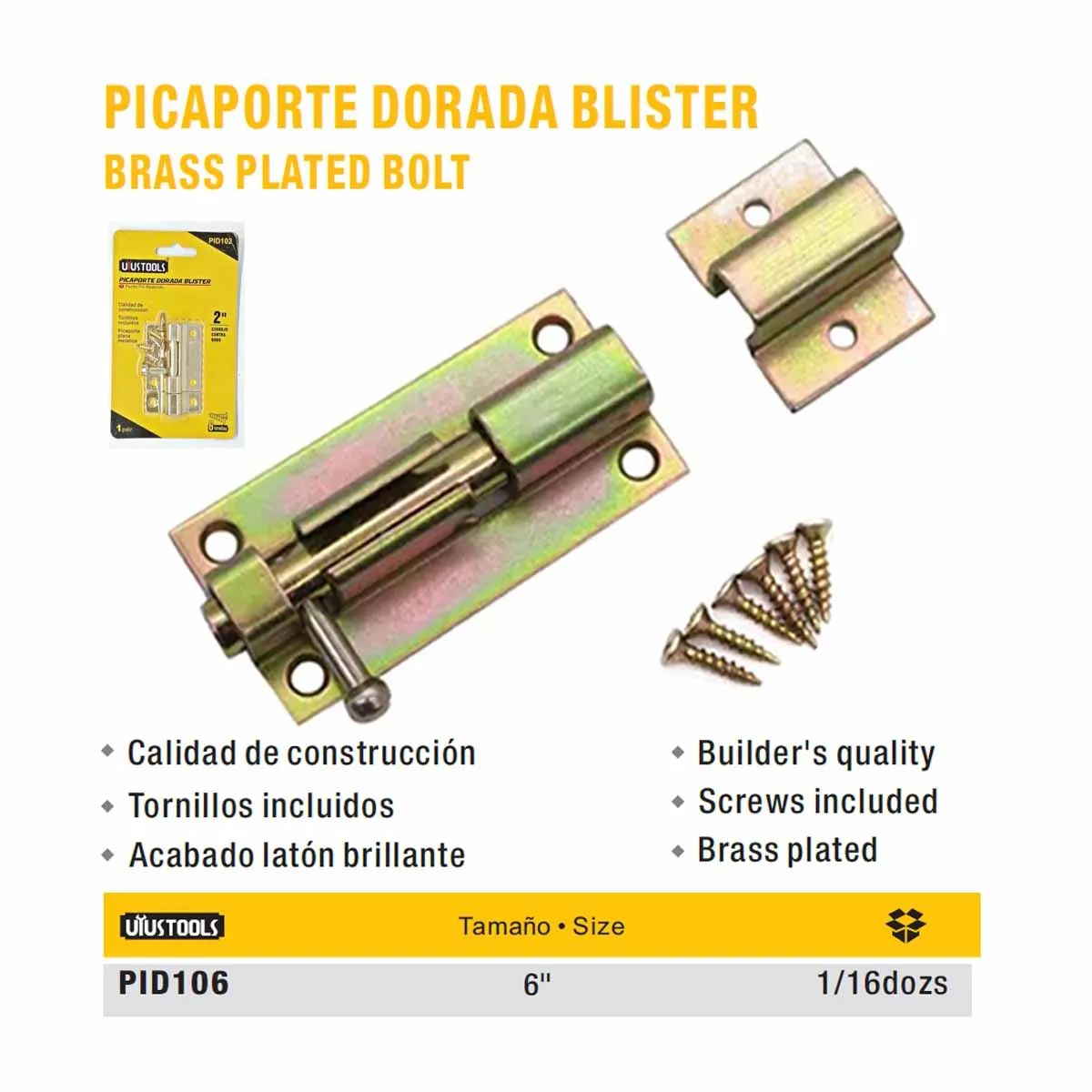 PICAPORTE DORADO BLISTER UYUST 6" 