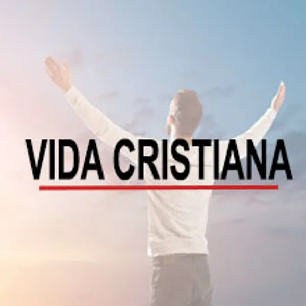 Vida cristiana