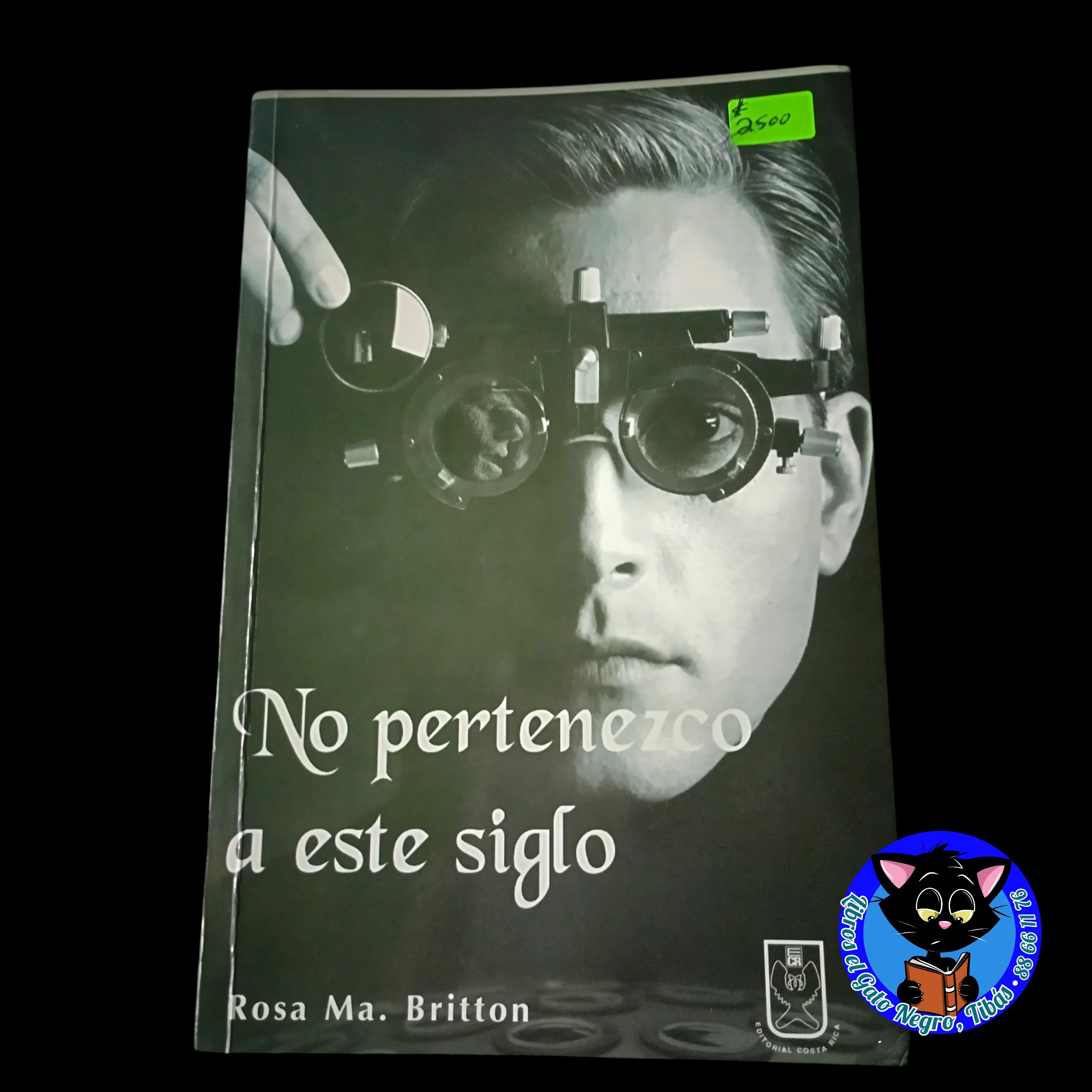 No pertenezco a este siglo Rosa Ma. Britton usado