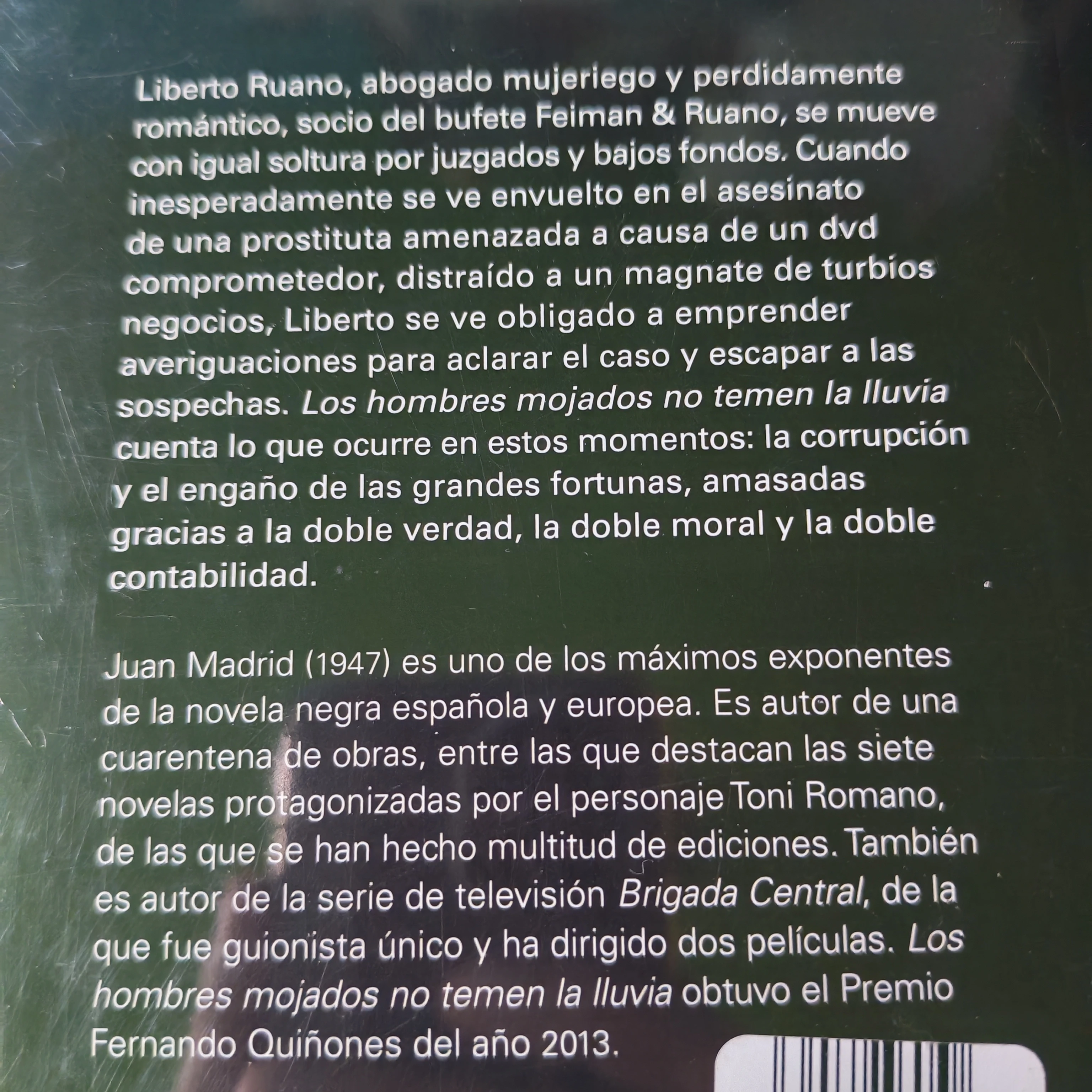 Los hombres mojados no temen la lluvia, Juan Madrid Nuevo  3