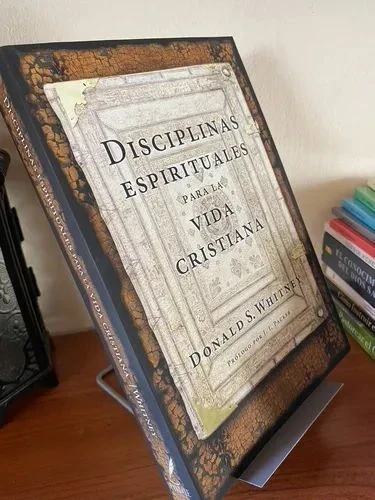 Disciplinas espirituales para la vida cristiana